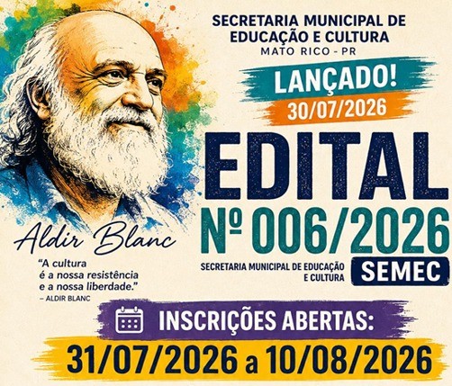 Secretaria Municipal de Educação e Cultura lança Edital nº 006/2026 da Política Nacional Aldir Blanc